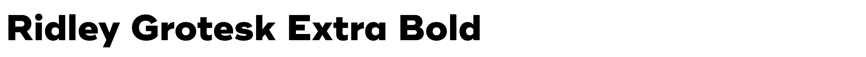 Ridley Grotesk Extra Bold